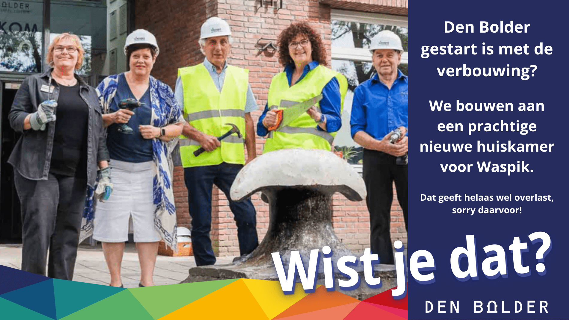 verbouwing_liggend_2 Wist je dat? - Den Bolder